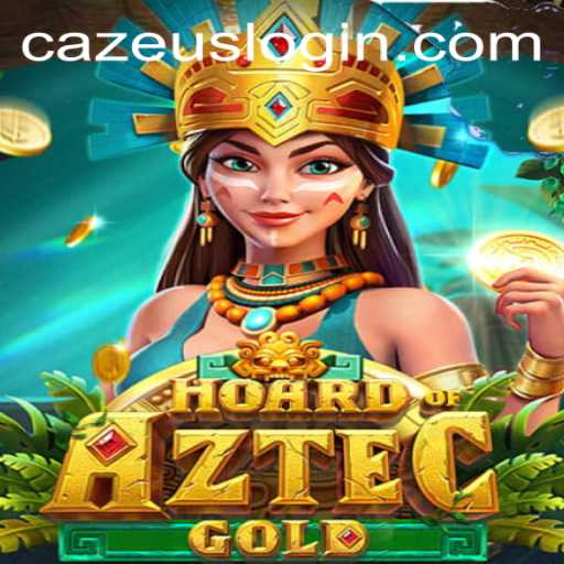 Unearthing the Thrill: HoardofAztecgold and the Power of Cazeus