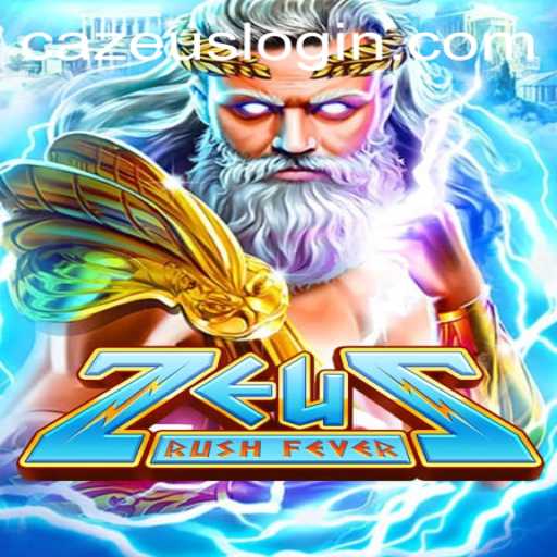ZeusRushFever: Unleashing the Power of Cazeus